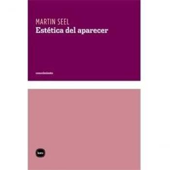 Estetica Del Aparecer - Martin Seel