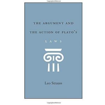 The Argument and the Action of Plato's Laws