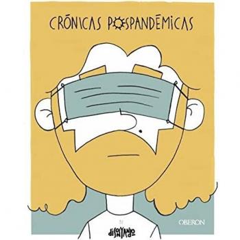 Crónicas pospandémicas (Libros singulares