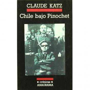 Chile bajo Pinochet