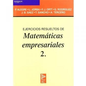 Ejercicios resueltos de matemáticas empresariales 2.