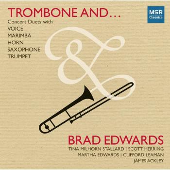 Trombone and...