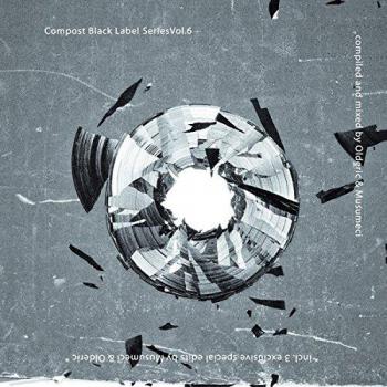 Compost Black Label Series Vol.6