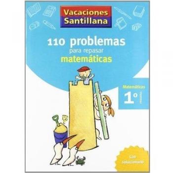 110 problemas para repasar matemáticas 1º Primaria - Aavv - Autores Varios