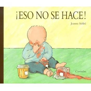 ESO NO SE HACE!: ON NE PEUT PAS !