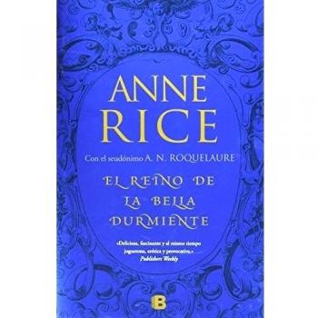 El Reino de la Bella Durmiente - Anne Rice