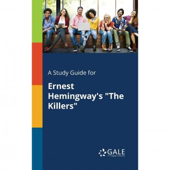 Ernest Hemingway's The Killers Comprehensive Study Guide