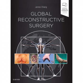 Global Reconstructive Surgery, 1e