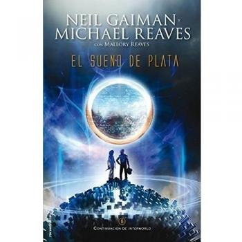 El sueño de plata - Gaiman, Neil