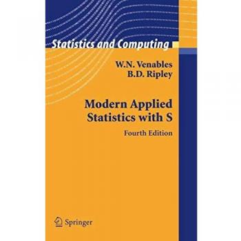 Modern Applied Statistics with S by W.N. Venables