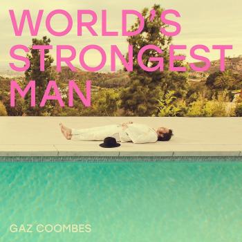 Gaz Coombes Worlds Strongest Man 2018 UK vinyl LP HF012LP