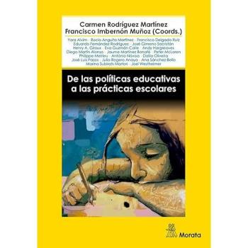 De las políticas educativas a las prácticas escolares
