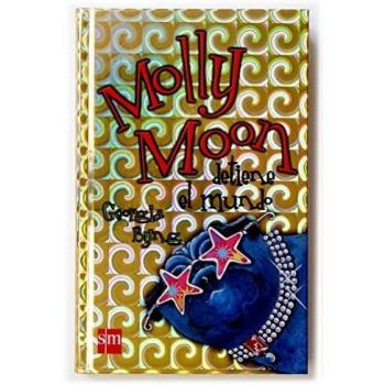 Molly Moon detiene el Mundo: 2