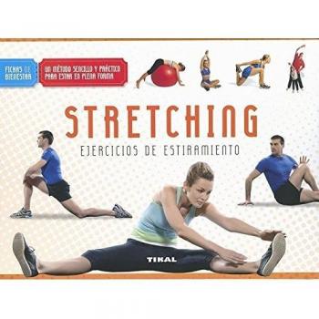 Stretching. Ejercicios de estiramiento