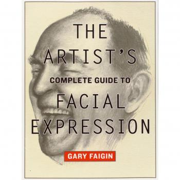 Artist's Complete Guide to Facial Expression, The