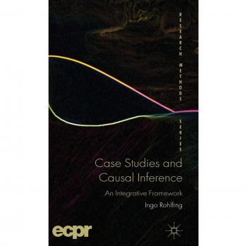 Case Studies and Causal Inference: An Integrative Framework
