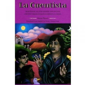 La Cuentista: Traditional Tales in Spanish and English