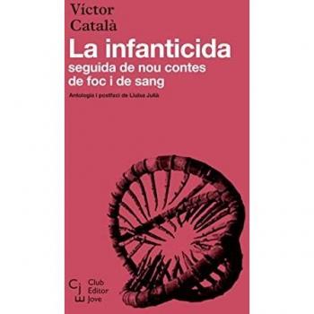 La infanticida: seguida de nou contes de foc i de sang: 12