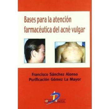 Bases para la atención farmacéutica del acné vulgar