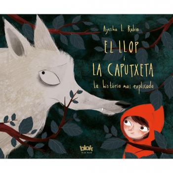 El Llop I La Caputxeta