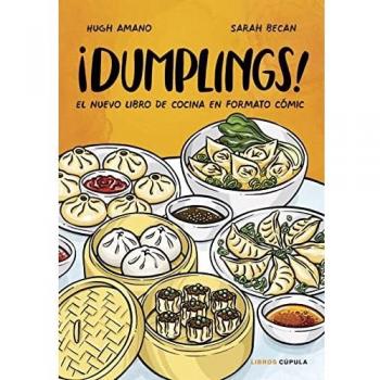 ¡Dumplings!: El nuevo libro de cocina en formto cómic