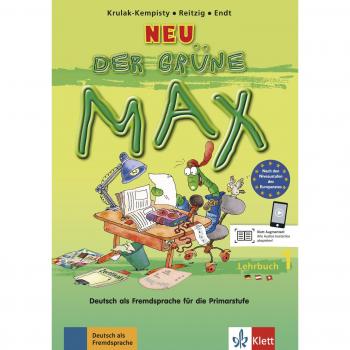 Der grune Max. Lehrbuch. Per la Scuola elementare: Der grüne max 1 neu, libro del alumno