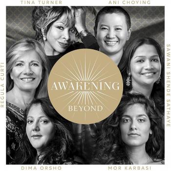 Awakening Beyond Deluxe Edition - 2 CDs by Tina Turner, Regula Curti & Choying Drolma