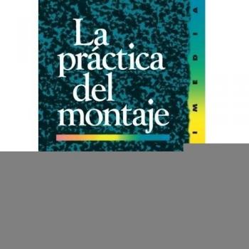 La práctica del montaje