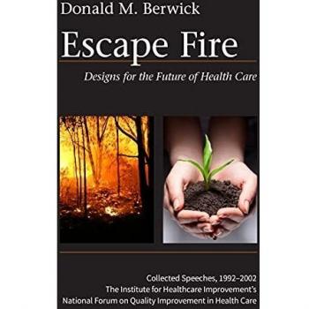 Escape Fire: Innovative Designs for Future Healthcare Hardcover