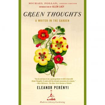 Green Thoughts: A Writer in the Garden