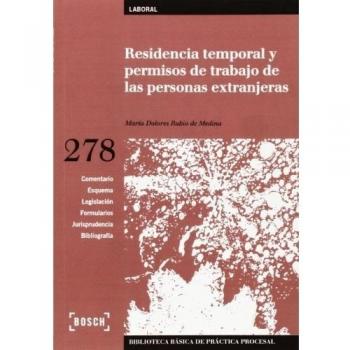 Residencia temporal y permisos de trabajo e las personas extranjeras - M.d. Rubio De Medina