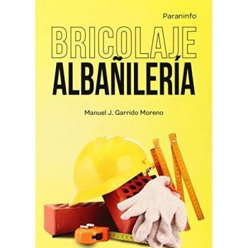 Bricolaje. Albañilería