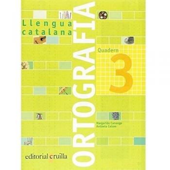 Quadern ortografia 3. Llengua catalana - 9788466110907