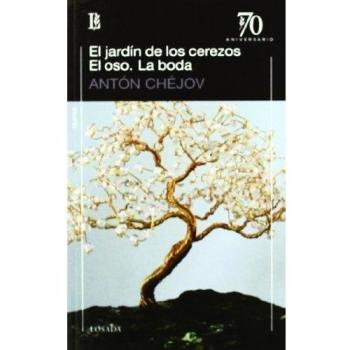 Jardin De Los Cerezos, El / El Oso / La Boda -70 A.-