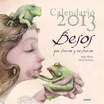 Calendario Besos Que Fueron Y No Fueron