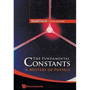 World Scientific Fundamental Constants: The Mystery of Universal Principles