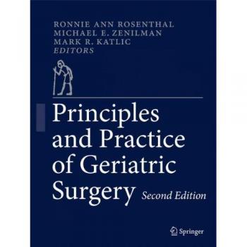 Geriatric Surgery: Springer Principles and Practice Guide