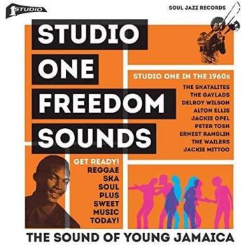 Studio One Freedom Sounds: Studio One In The 1960s