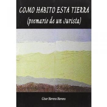 Como Habito Esta Tierra