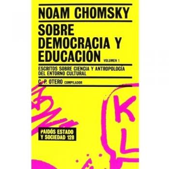 Sobre democracia y educación. Vol. 1: Escritos sobre ciencia y antropología del entorno cultural