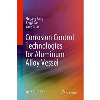 Corrosion Control Technologies for Aluminum Alloy Vessel