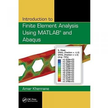 Finite Element Analysis Fundamentals with MATLAB and Abaqus (Hardback)