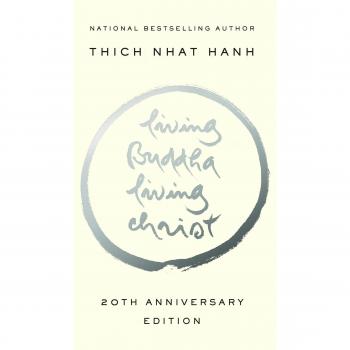 Living Buddha, Living Christ: 10th Anniversary Edition