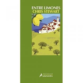 Entre Limones: Un Optimista En Andalucia