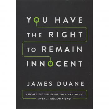 You Have the Right to Remain Innocent