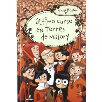 Ãºltimo curso en Torres de Malry - Enid Blyton