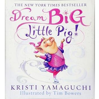 Dream Big, Little Pig