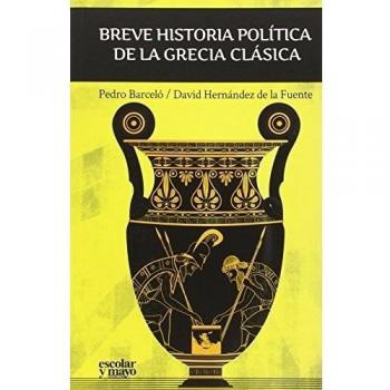 Breve historia política de la Grecia Clásica