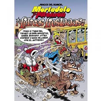 Mortadelo y Filemón. ¡Felices fiestaaas!
