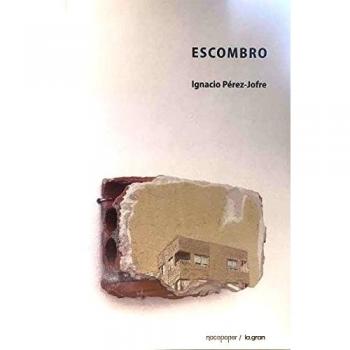 ESCOMBRO: IGNACIO PÉREZ JOFRE